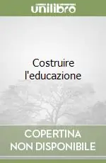 Più Venduto Costruire l‘educazione