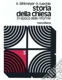 Storia della Chiesa. Vol. 3 L‘ epoca delle riformeL‘Epoca delle riforme Ultima Occasione