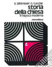 Promo Stagionale Storia della Chiesa. Vol. 4 L‘Epoca moderna