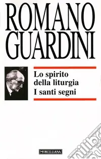 Affare Lo spirito della liturgia. I santi segni