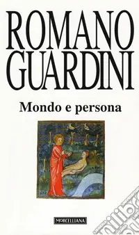 Compra Adesso Mondo e persona. Saggio di antropologia cristiana