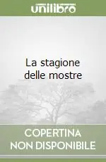Saldi La stagione delle mostre