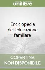 Enciclopedia dell‘educazione familiare Occasione