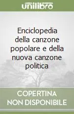 Compra Online Enciclopedia della canzone popolare e della nuova canzone politica