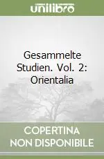 Ordina Subito Gesammelte Studien. Vol. 2 Orientalia