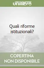 Quali riforme istituzionali? A Buon Prezzo