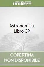 Ultima Occasione Astronomica. Libro 3º