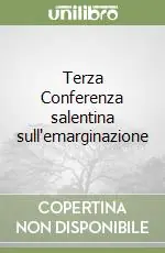 Terza Conferenza salentina sull‘emarginazione Promo Stagionale
