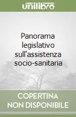 Panorama legislativo sull‘assistenza socio-sanitaria Vendita Finale