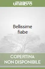 Compra Adesso Bellissime fiabe