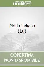 Popolare Merlu indianu (Lu)