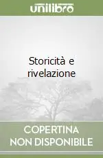 A Buon Prezzo Storicità e rivelazione