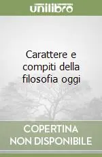 Carattere e compiti della filosofia oggi Spedizione Espresso
