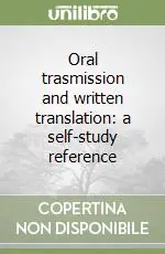 Reso Gratuito Oral trasmission and written translation a self-study reference