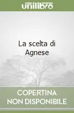 La scelta di Agnese Consegna Rapida