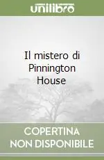 Offerta Speciale Il mistero di Pinnington House