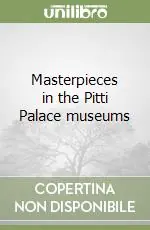 Masterpieces in the Pitti Palace museums Prezzo Conveniente