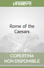Rome of the Caesars Sconto