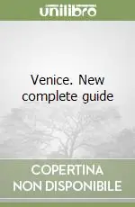 Venice. New complete guide Prezzo Di Fabbrica