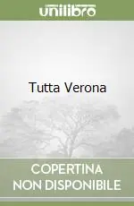 Acquista Ora Tutta Verona