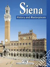 Ultimissimo Modello Siena. History and masterpieces