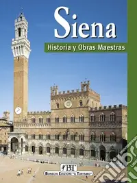 Compra Online Siena. Historia y obras maestras