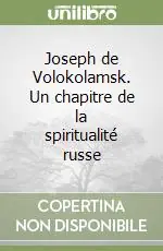 Joseph de Volokolamsk. Un chapitre de la spiritualité russe Saldi