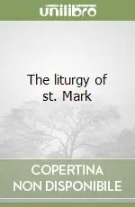 The liturgy of st. Mark Pagamento Sicuro