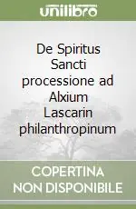 De Spiritus Sancti processione ad Alxium Lascarin philanthropinum Compra Adesso