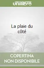 La plaie du côté Occasione