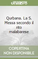 Pagamento Sicuro Qurbana. La S. Messa secondo il rito malabarese
