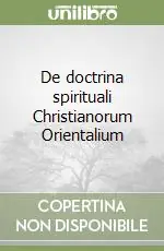 De doctrina spirituali Christianorum Orientalium Soddisfatti O Rimborsati
