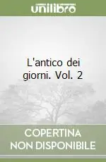 Promozione L‘antico dei giorni. Vol. 2
