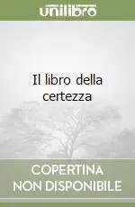 Il libro della certezza Prezzo Basso