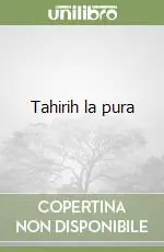 Soddisfatti O Rimborsati Tahirih la pura
