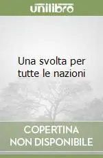 Ordina Subito Una svolta per tutte le nazioni