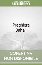 Consegna Rapida Preghiere Baha‘i