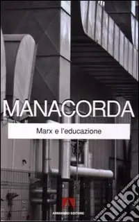 Marx e l‘educazione Nuovo Arrivo