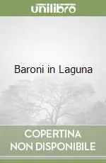 Baroni in Laguna Spedizione Espresso