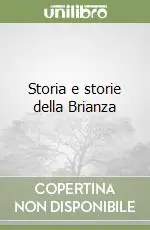 Storia e storie della Brianza Reso Gratuito
