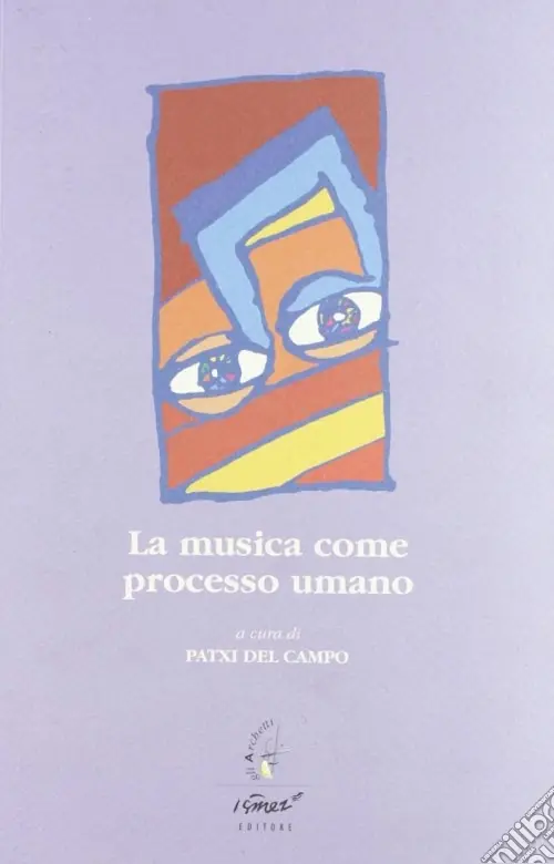La musica come processo umano Ultime Pezzi