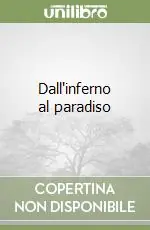 Dall‘inferno al paradiso Pagamento Sicuro