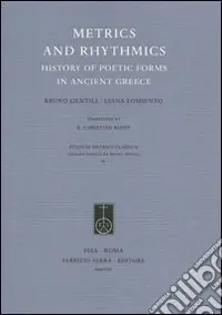 Reso Gratuito Metrics and Rhythmics. History of Poetic Forms in Ancient Greece