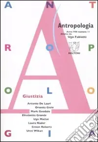 Antropologia (2008). Vol. 11 Giustizia Reso Gratuito