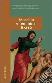 Maschio e femmina li creò Acquista Ora