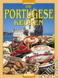 Promozione Esclusiva La cucina portoghese. Ediz. olandese
