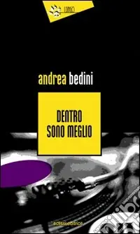 Occasione Dentro sono meglio