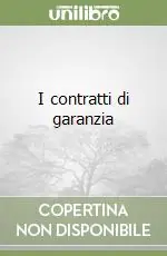 Acquista Ora I contratti di garanzia