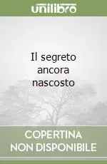 Soddisfatti O Rimborsati Il segreto ancora nascosto