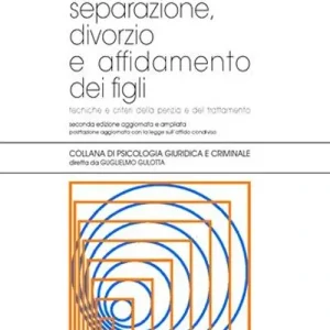 Separazione divorzio e affidamento dei figli Acquista Ora